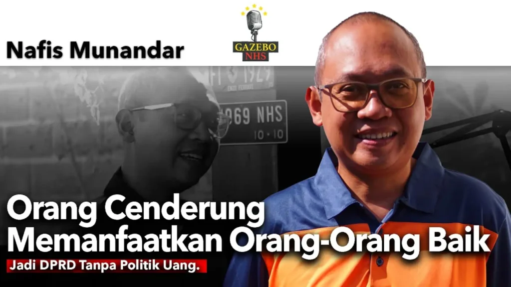 Nafis Munandar: Politik Bukan Sekadar Amplop, Modal Sosial Menjadi Kunci